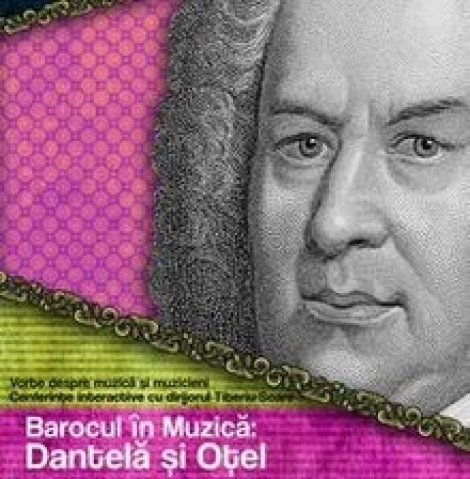 Barocul in muzica: Dantela si otel