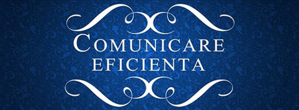 Comunicare Eficienta in 9 pasi