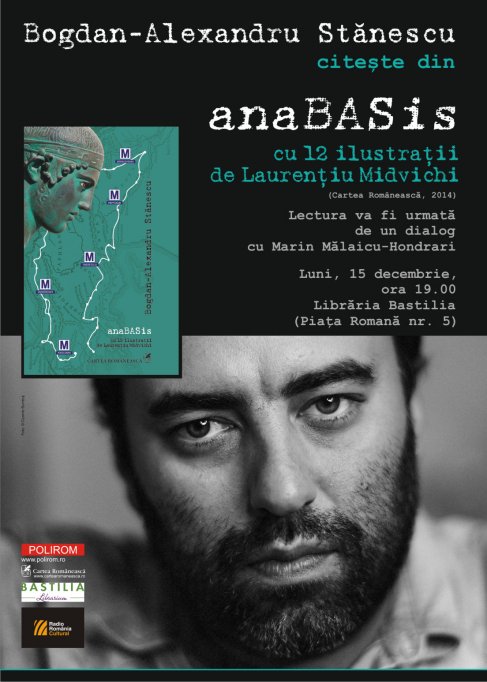 Bogdan-Alexandru Stanescu citeste din anaBASis la Bastilia