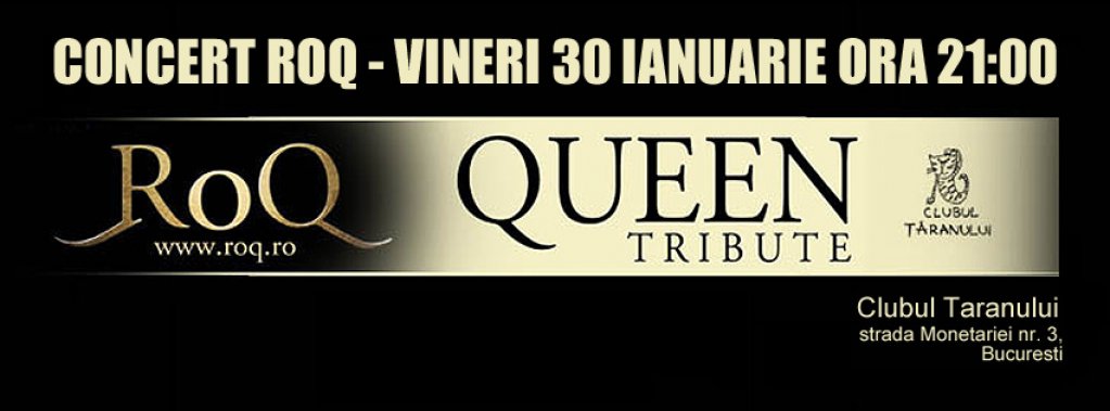 RoQ - Tribute to Queen in Clubul Taranului