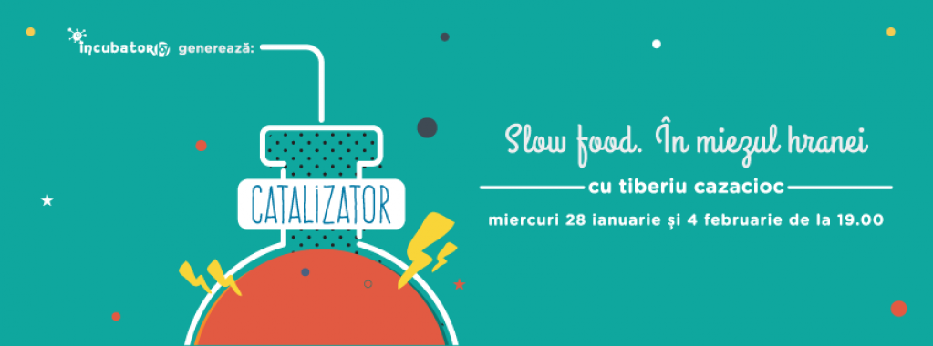 Slow Food - o privire in miezul hranei