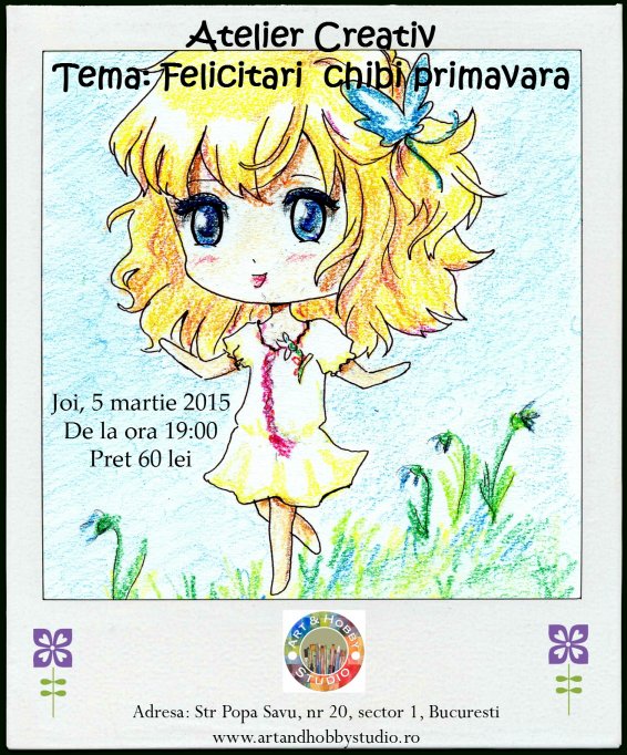 Atelier creativ: Felicitari chibi primavara