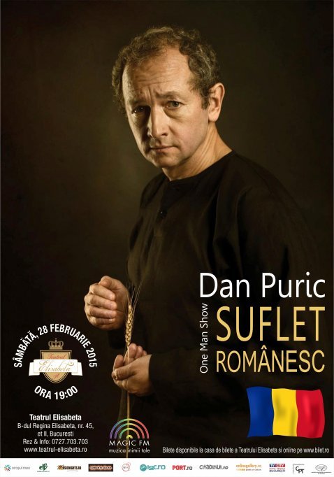 Dan Puric – One Man Show “Suflet Românesc”