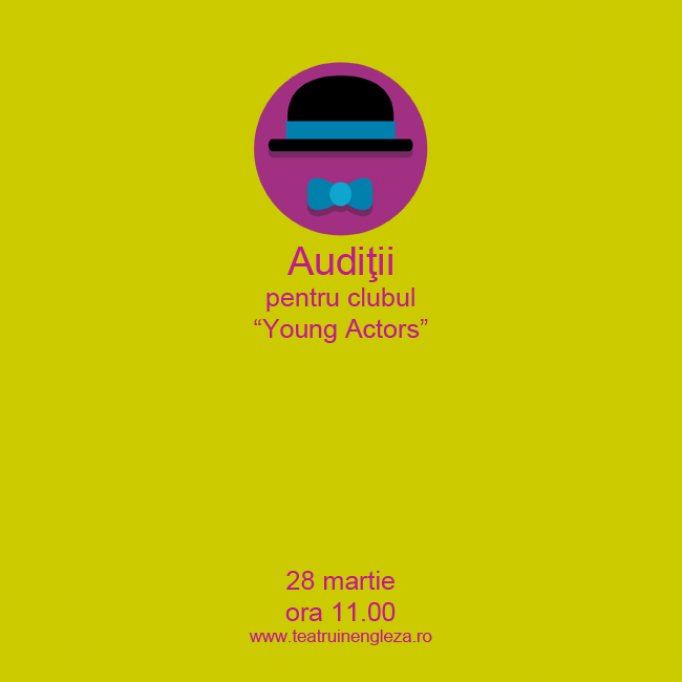 Audiţii pentru clubul conversaţional de teatru în engleză