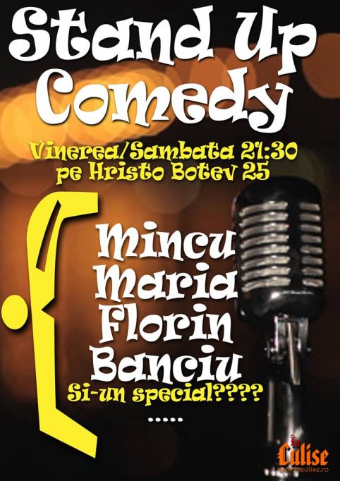 • STAND UP COMEDY cu Maria, Mincu, Banciu și VIO