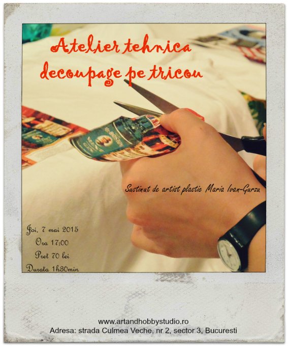 Atelier tehnica decoupage pe tricou