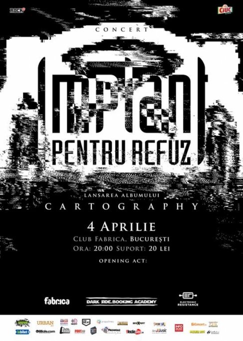 IMPLANT PENTRU REFUZ - lansare album "Cartography" | Special Guests GRAY MATTERS si ARASHAI @ Club Fabrica