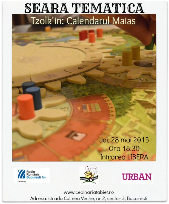 Seara Tematica – Tzolk’in Calendarul Maias