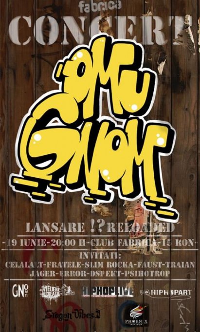 Omul Gnom @ Club Fabrica