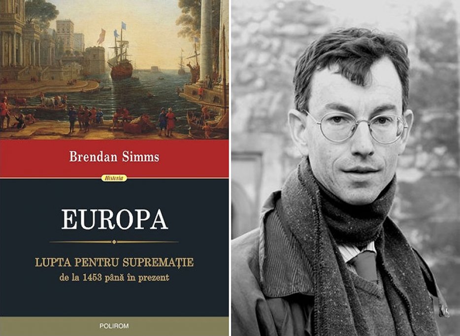 Europa. Lupta pentru suprematie semnata de Brendan Simms, la Editura Polirom