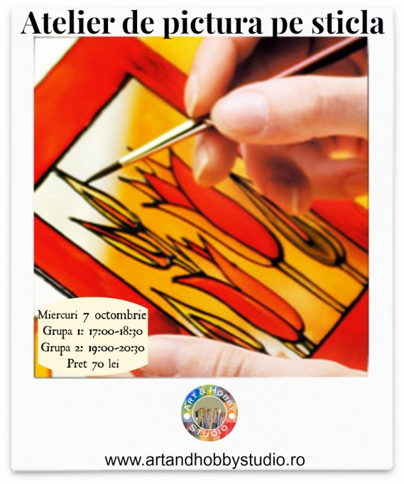 Atelier de pictura pe sticla