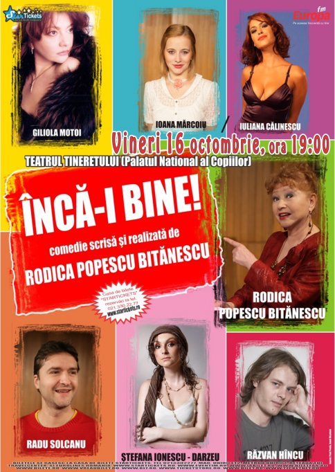 Inca-i bine!