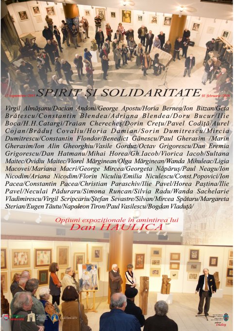 Spirit si Solidaritate, optiuni expozitionale intru aminitirea lui Dan Haulica