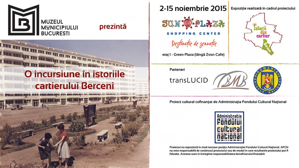 Expozitia "O incursiune in istoriile cartierului Berceni"