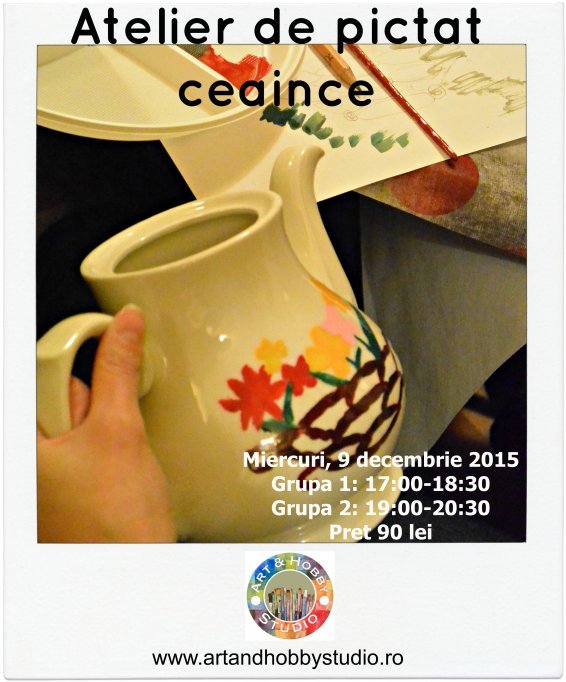 Atelier de pictat ceainice