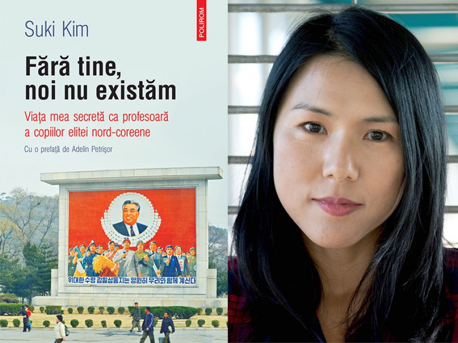 Şase luni în Coreea de Nord: Fără tine, noi nu existăm, de Suki Kim