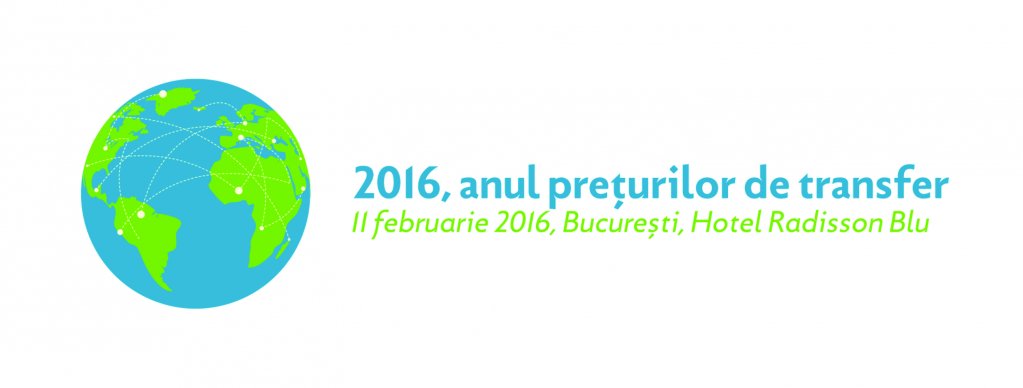 Conferinta "2016, anul preturilor de transfer"