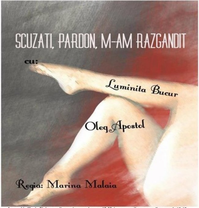 Comedia „Scuzați, pardon, m-am răzgândit”
