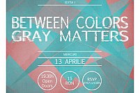 Fratele Rock: Between Colors // Gray Matters