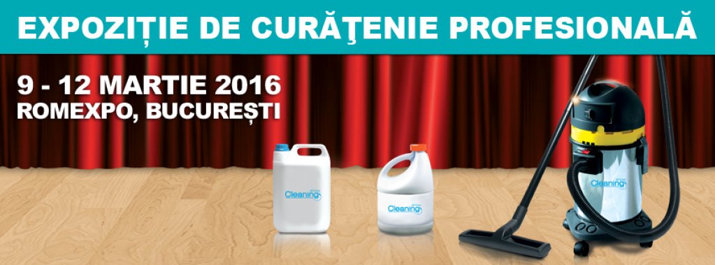 Cleaning Show incepe la ROMEXPO – Singura expozitie pentru domeniul curateniei profesionale din Romania