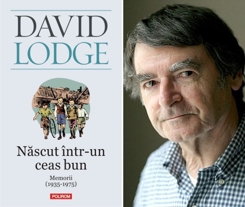 Născut într-un ceas bun. Memorii (1935-1975), de David Lodge