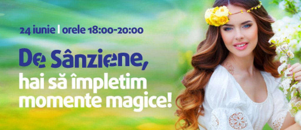 Magia Sânzienelor!
