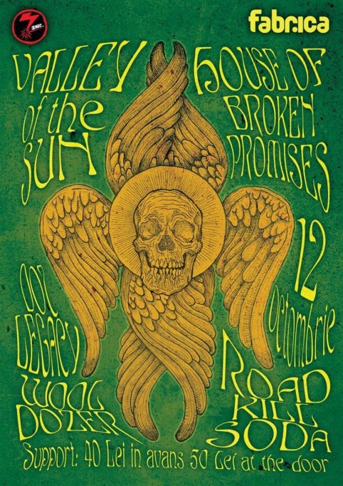 Valley Of The Sun [US] // House Of Broken Promises [US] // Dot Legacy [FR] // RoadkillSoda // Wooldozer // @ Club Fabrica