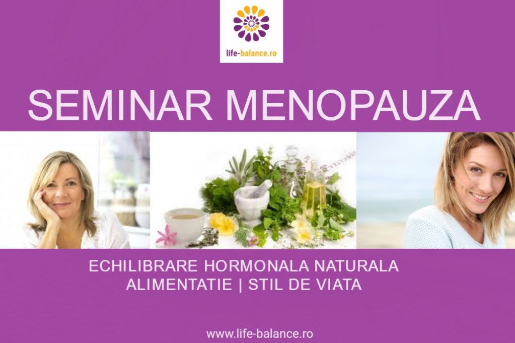 Seminar Menopauza Life balance