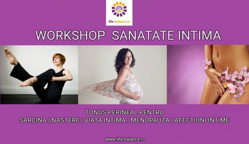 Workshop Sanatate Intima Life balance