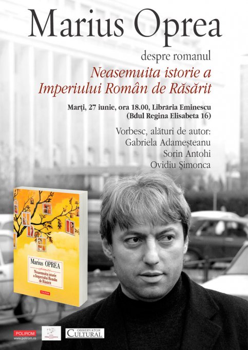 Marius Oprea despre Neasemuita istorie a Imperiului Român de Răsărit