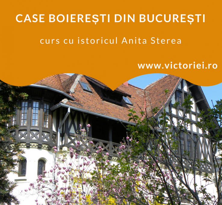 Povești cu case și boieri din Bucureștiul de altădată