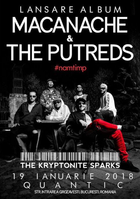 Macanache & The Putreds si The Krypytonite Sparks