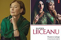 Seria de autor Aurora Liiceanu: Putere şi sînge. O aventură indiană