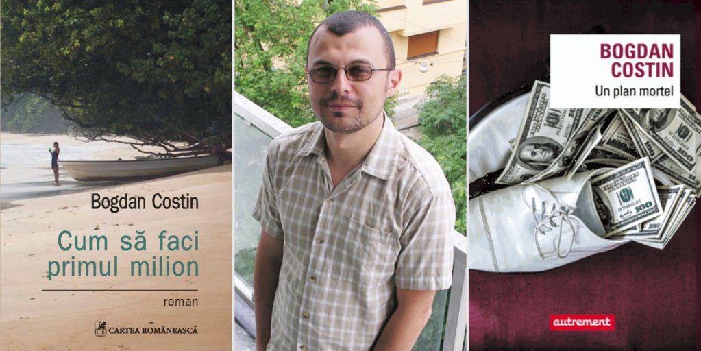 Romanul Cum să faci primul milion, de Bogdan Costin, a apărut în limba franceză