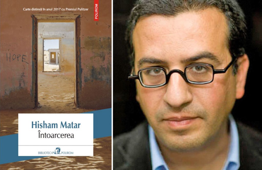 Premiul Pulitzer 2017, în Biblioteca Polirom: Întoarcerea, de Hisham Matar