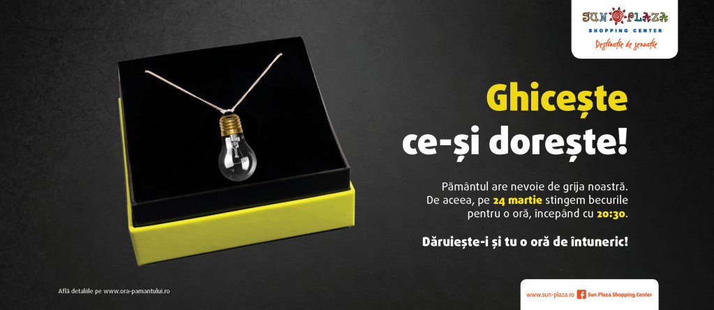 Stingem lumina la Sun Plaza de Ora Pământului!