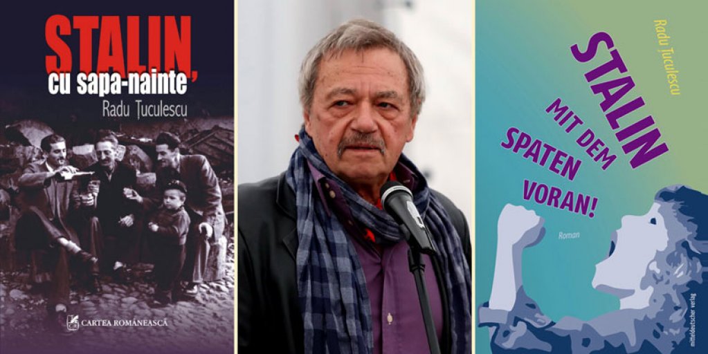 Romanul Stalin, cu sapa-nainte, de Radu Ţuculescu, tradus în Germania