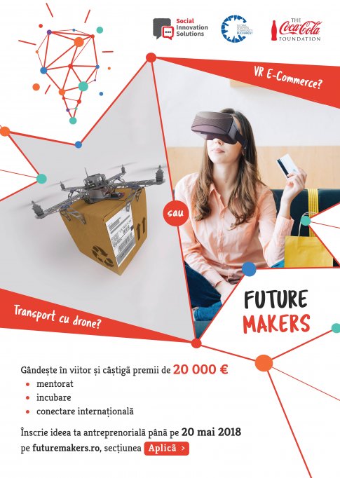 Experți de la World Economic Forum, Oxford și antreprenori români caută tineri cu idei de viitor pentru a-i premia cu 20.000 euro în competiția Future Makers