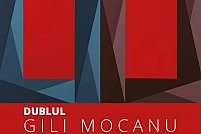 Gili Mocanu - DUBLUL