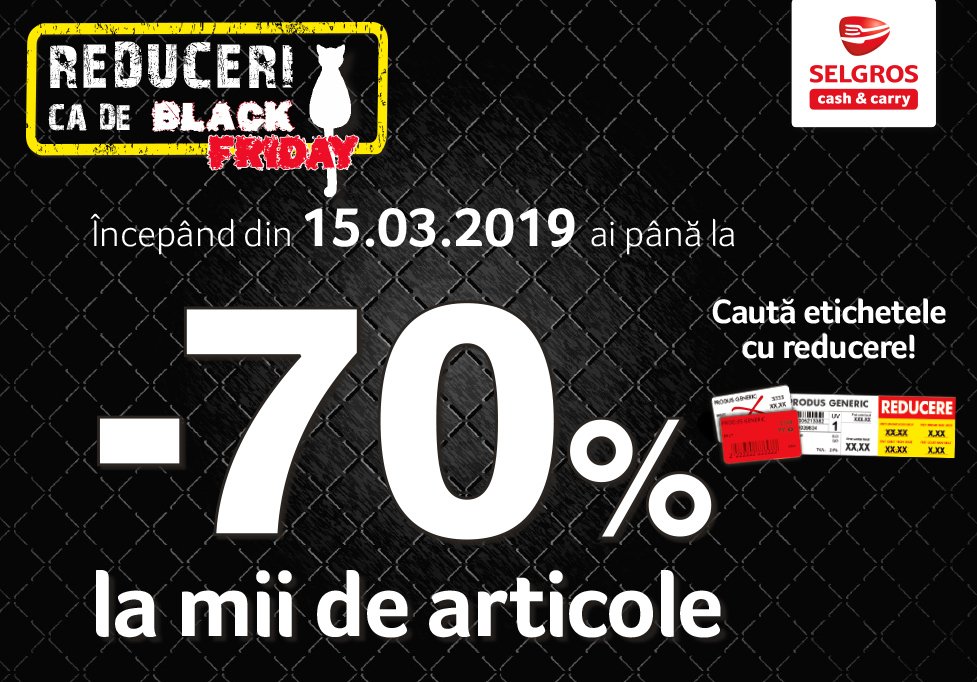 Black Friday la Selgros