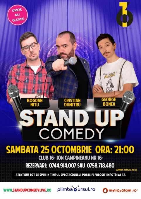 Stand-Up Comedy la Club 16 Bucuresti