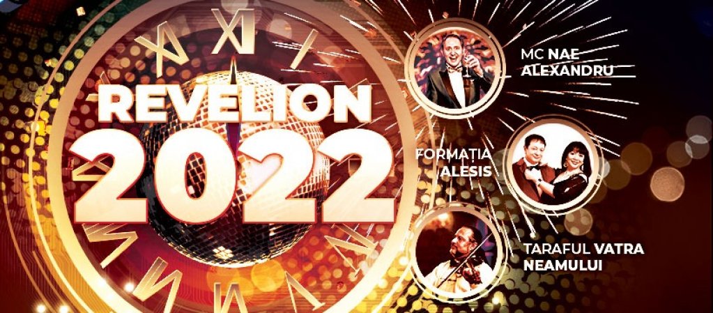 Revelion 2022 la Restaurant Vatra Neamului Balotesti