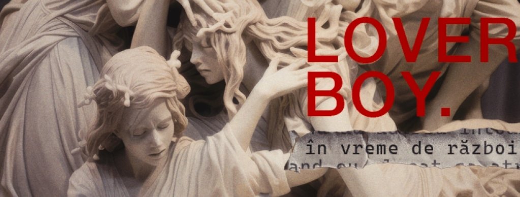 Loverboy. In vreme de razboi