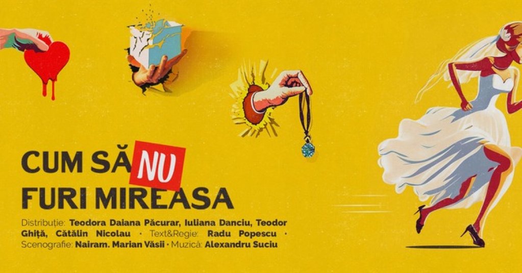 Cum sa NU furi mireasa