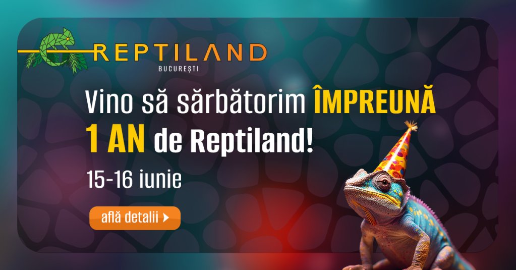 Sarbatoarea Reptiland Bucuresti