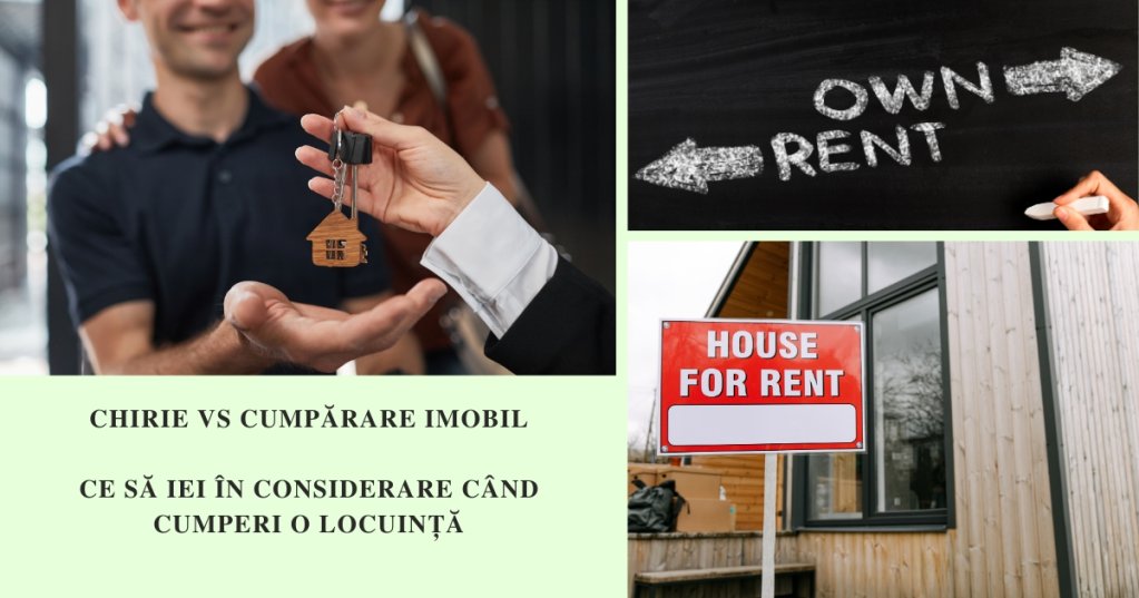 Chirie vs Cumpărare imobil, ce să iei în considerare când cumperi o locuință