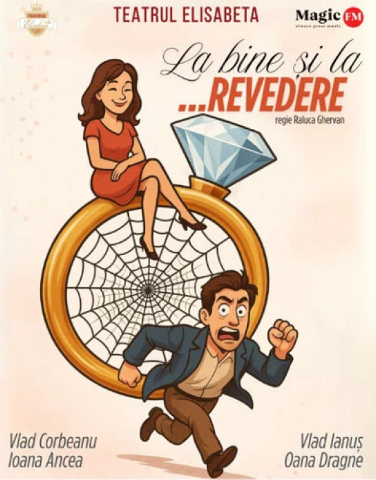 La bine si la revedere