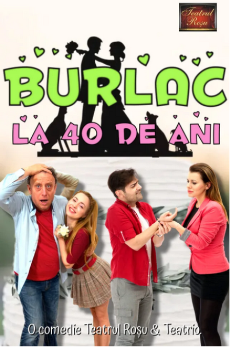 Burlac la 40 de ani