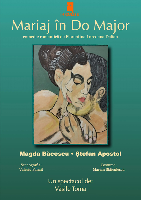 Mariaj in Do Major, o comedie romantică despre iubire, iluzii și sacrificiu