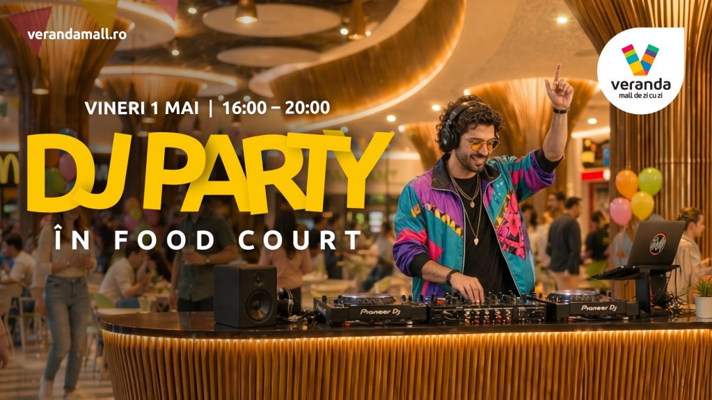 1 Mai la Veranda Mall